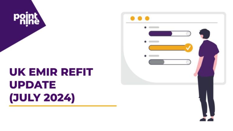 UK EMIR REFIT UPDATE (JULY 2024)
