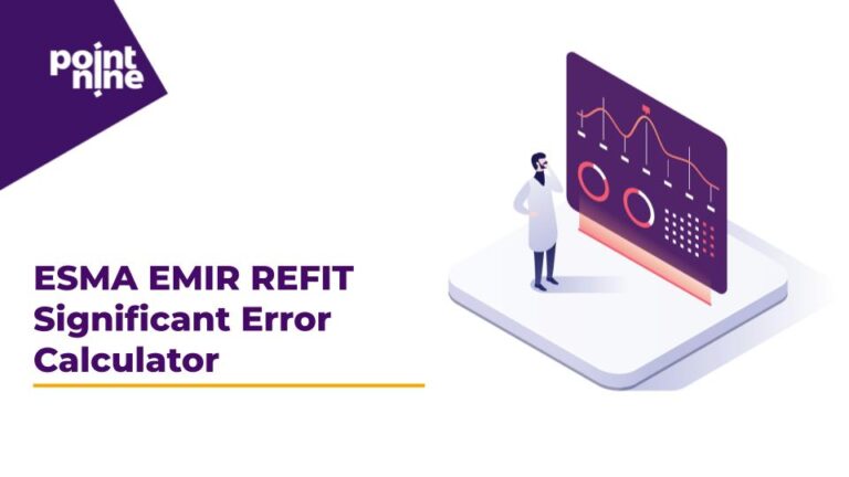 ESMA EMIR REFIT Significant Error Calculator